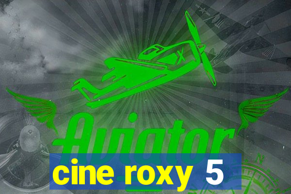 cine roxy 5 - santos santos - sp